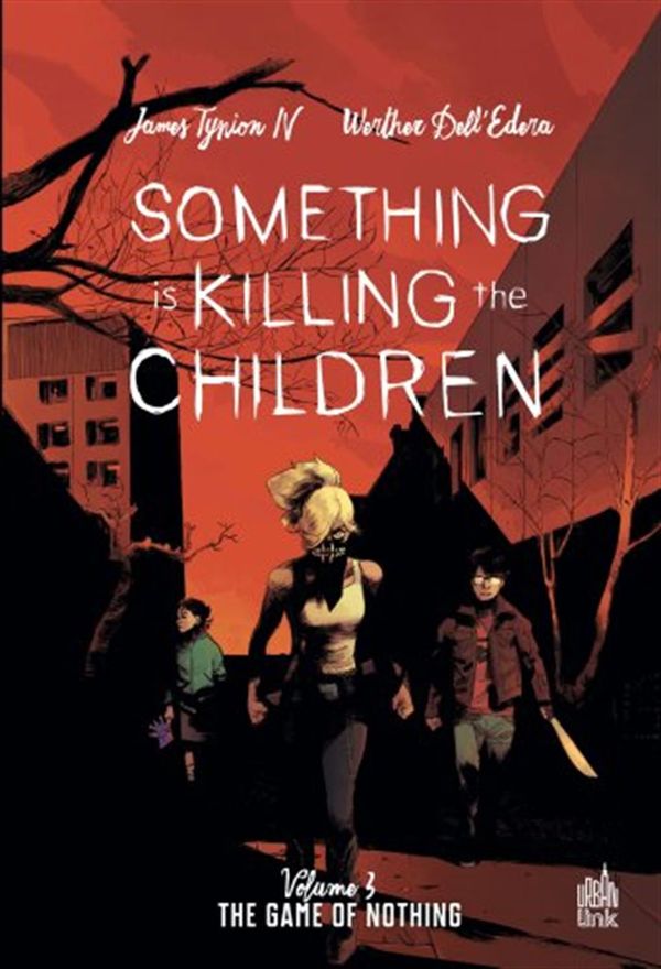 Something is killing the children 03 : The game of nothing