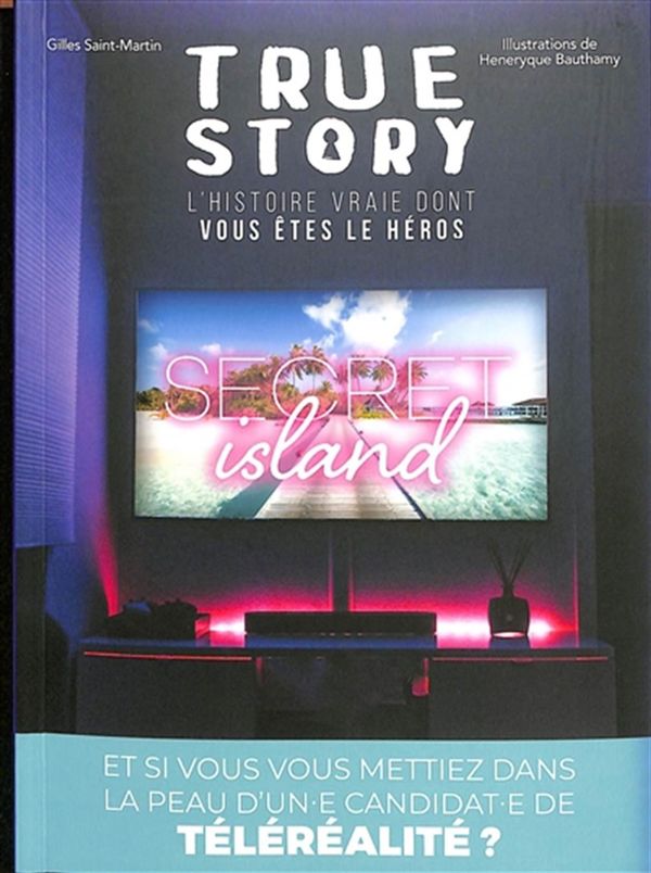 True Story - Secret Island
