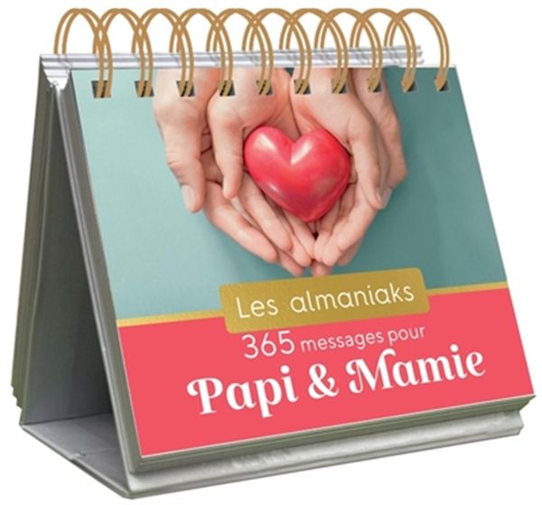 Almaniak - 365 messages pour Papi et Mamie