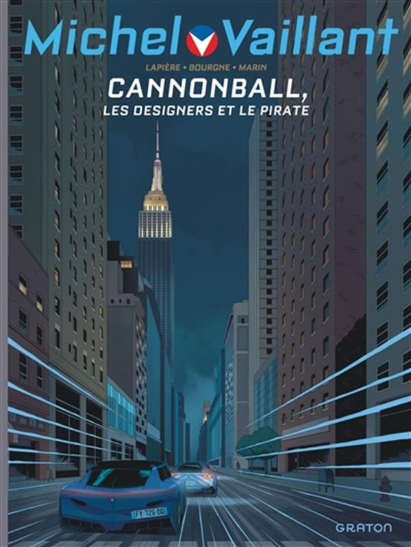 Michel Vaillant - Nouvelle Saison 11 : Cannonball - Édition augmentée