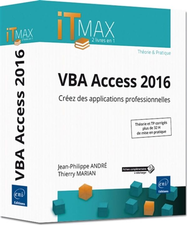 VBA Access 2016 - Créez des applications professionnelles
