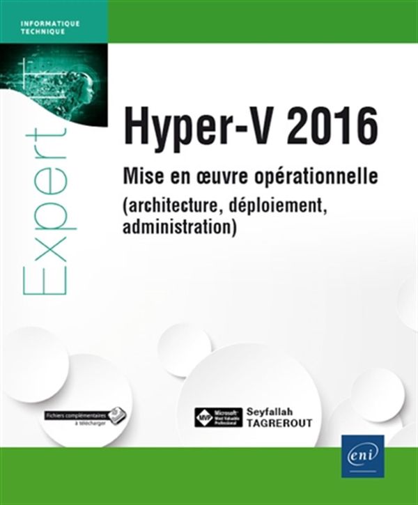 Hyper-V 2016 - Mise en oeuvre opérationnelle