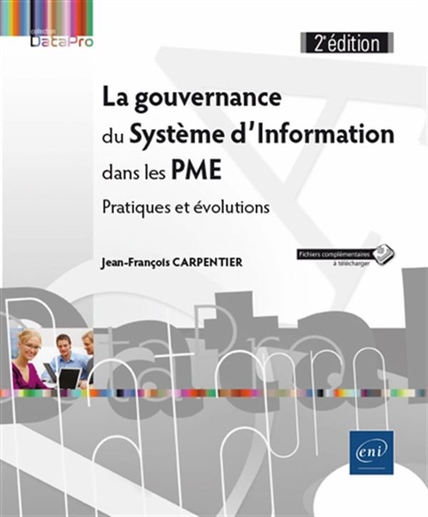 Gouvernance du Système d'Information dans les PME 2e édition