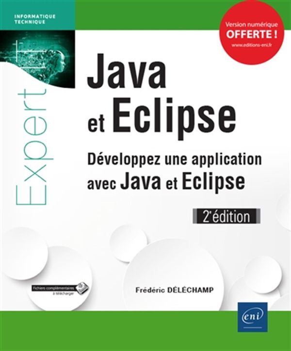 Java et Eclipse 2e édition
