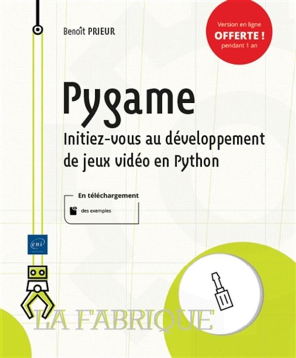 Pygame Initiez-vous au developpement de jeux video en Python