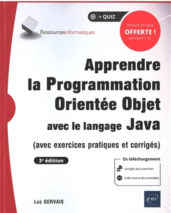 Apprendre la Programmation Orientée Objet avec le langague Java 3 édition