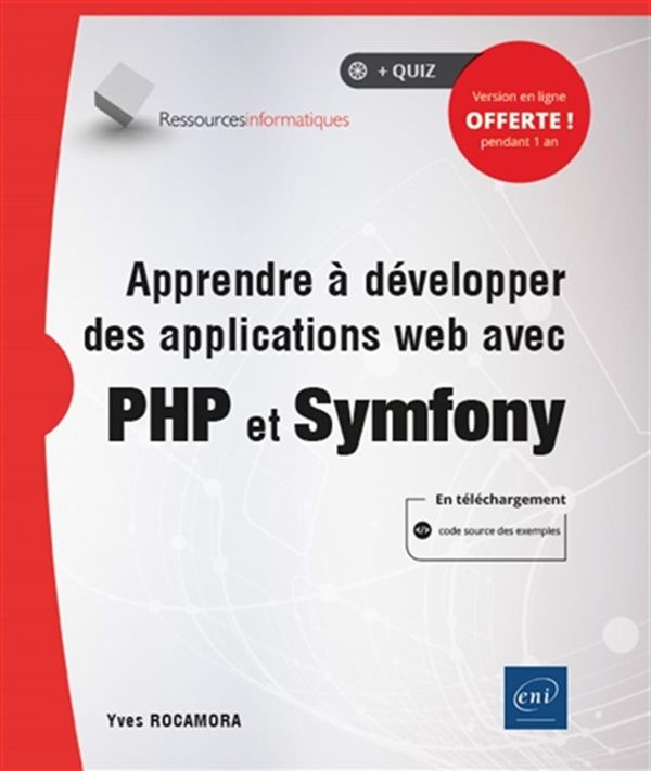 Apprendre à développer des applications web avec PHP et Symfony