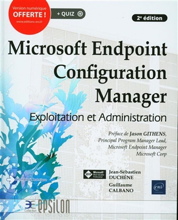 Microsoft Endpoint Configuration Manager 2e édition