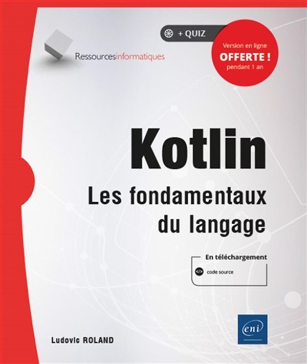 Kotlin : Les fondamentaux du langage