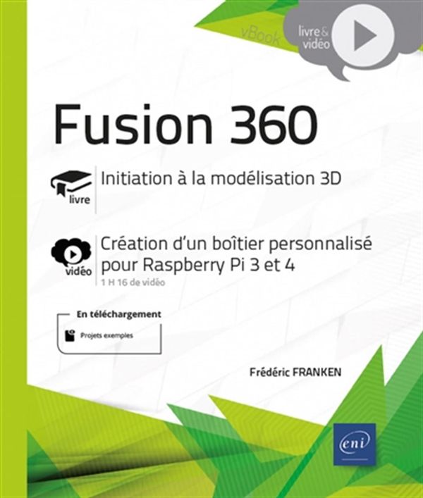Fusion 360 - Création d'un boîtier personnalisé pour Raspberry Pi 3 et 4