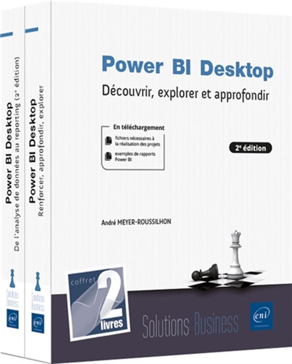 Power BI Desktop : Découvrir, explorer et appronfondir - 2e édition