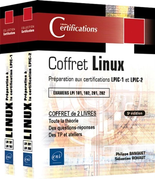 Coffret Linux - Préparation aux certifications LPIC-1 et LPIC-2 - 5e édition