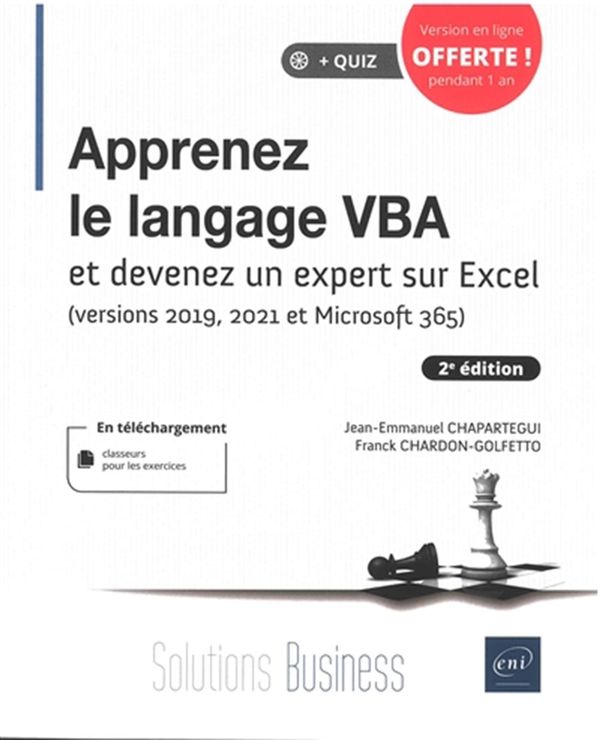 Apprenez le langage VBA - et devenez un expert sur Excel (version 2019,2021...) - 2e édition