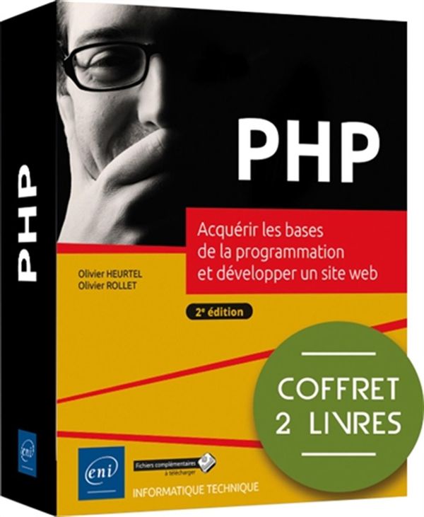 PHP - Acquérir les bases de la programmation et développer un site web - 2e édition - Coffret 2 livr