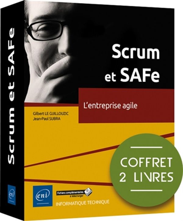 Scrum et SAFe - L'entreprise agile - Coffret 2 livres
