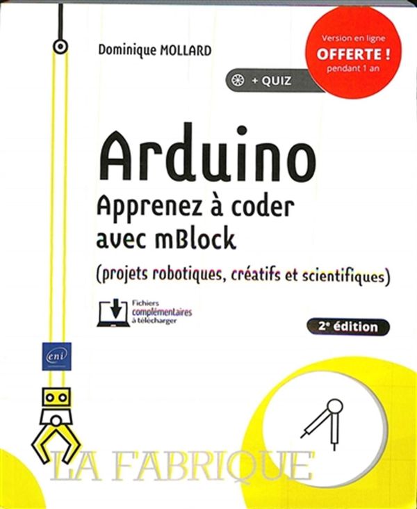 Arduino - Apprenez à coder avec mBlock - 2e édition