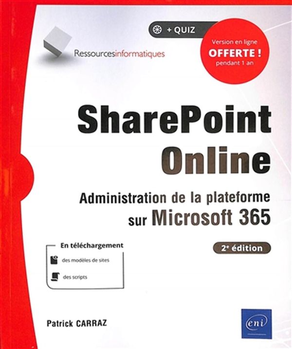 SharePoint Online - Administration de la plateforme sur Microsoft 365 - 2e édition