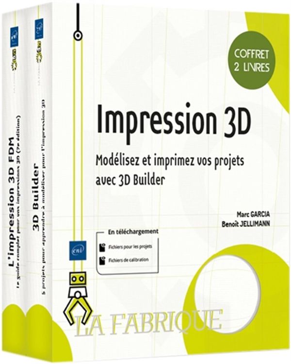 Impression 3D - Modélisez et imprimez vos projets avec 3D Builder - Coffret 2 livres