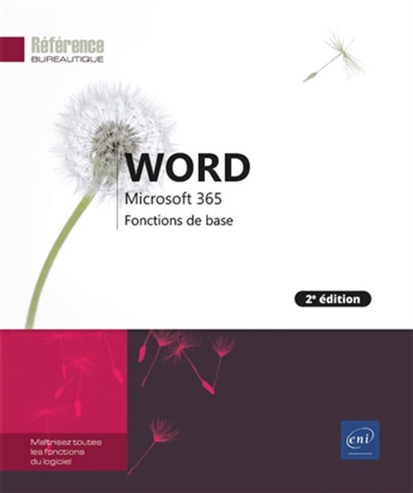 Word Microsoft 365 - Fonctions de base - 2e édition