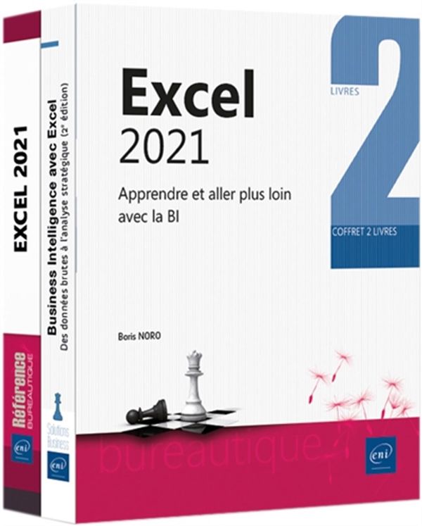 Excel 2021 - Apprendre et aller plus loin avec la BI - Coffret 2 livres