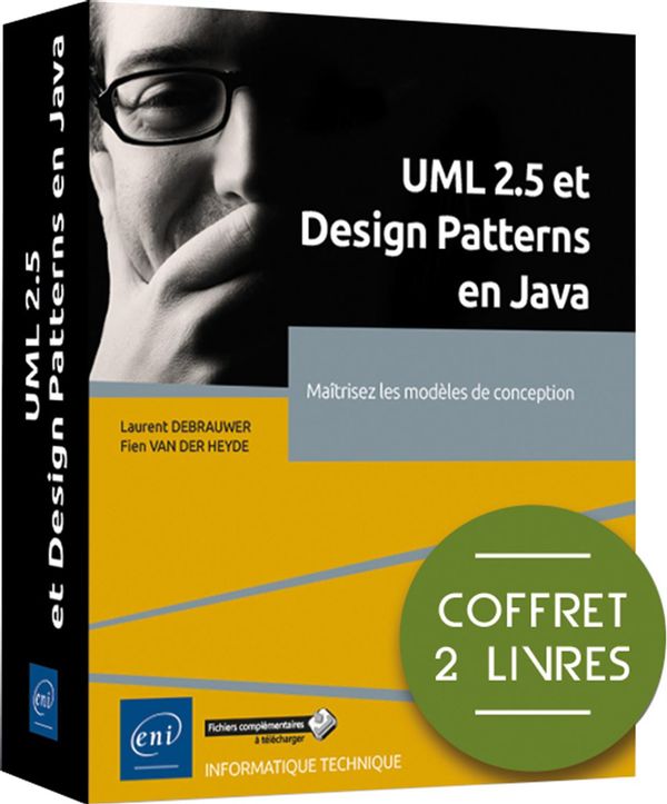 UML 2.5 et Design Patterns en Java - Maîtrisez les modèles de conception - Coffret 2 livres