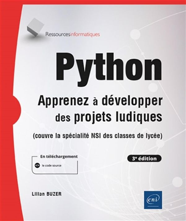 Python - Apprenez à développer des projets ludiques - 3e édition