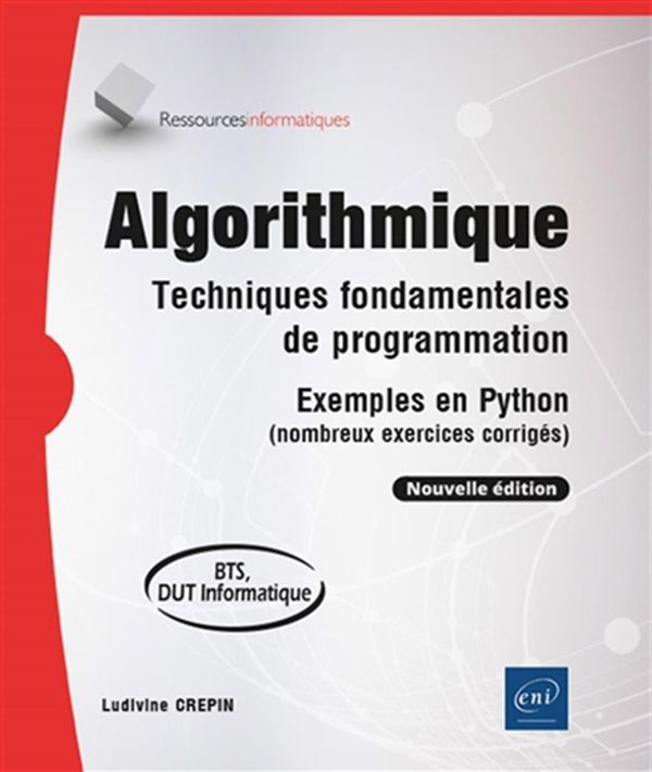 Algorithmique - Techniques fondamentales de programmation N.E.