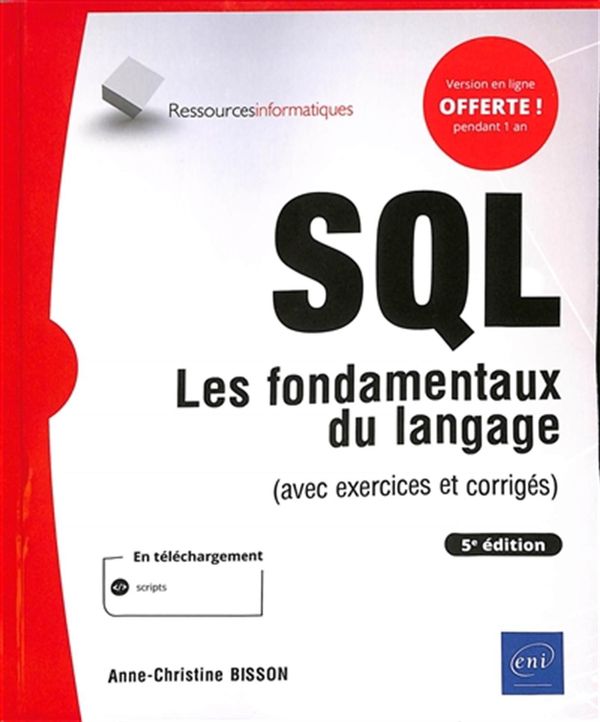 SQL - Les fondamentaux du langage - 5e édition
