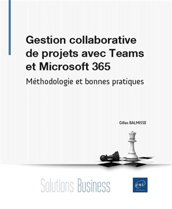 Gestion collaborative de projets avec Teams et Microsoft 365