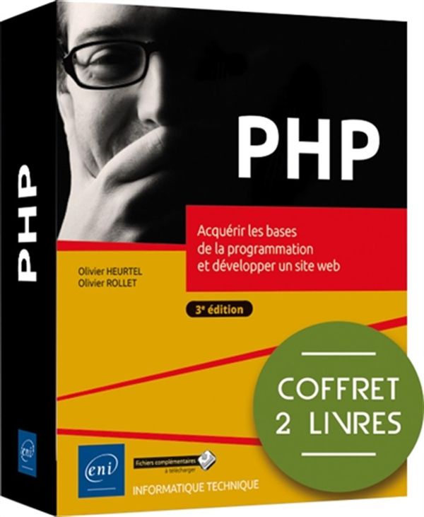 PHP - Acquérir les bases de la programmation et développer un site web - Coffret 2 livres - 3e édi.