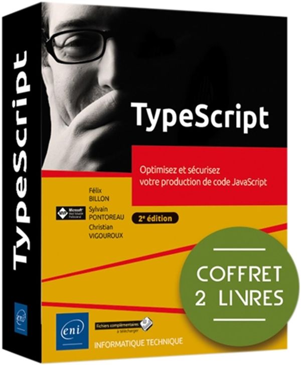 TypeScript - Optimisez et sécurisez votre production de code JavaScript - Coffret 2 livres -2e éd...