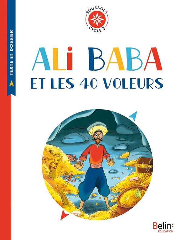 Ali Baba et les 40 voleurs de Boussole - Cycle 3