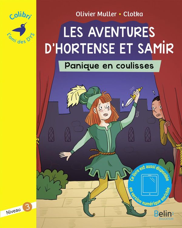 Les aventures d'Hortense et Samir : Panique en coulisses - niv. 3