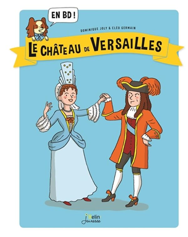 Le Château de Versailles en BD!