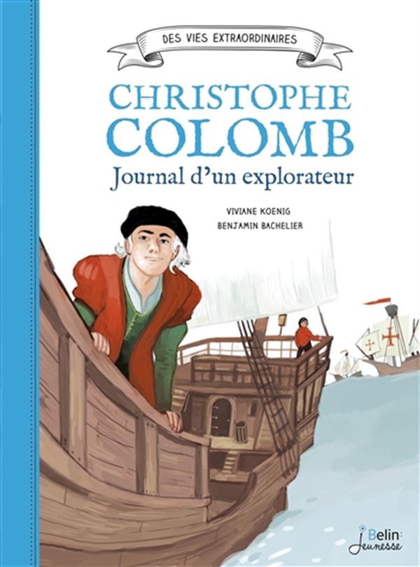 Christophe Colomb : Journal d'un explorateur
