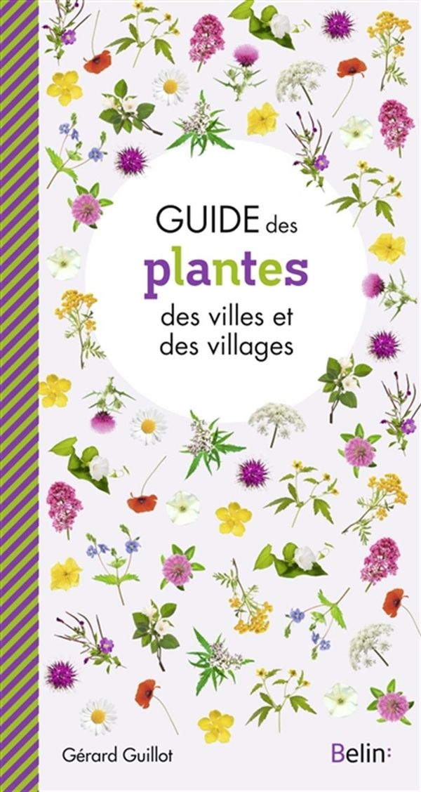 Guide des plantes des villes et des villages N.E.