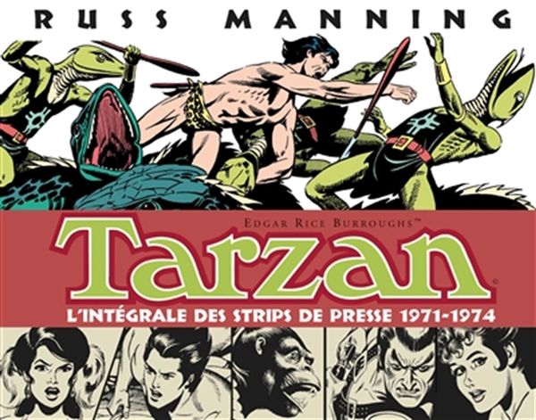 Tarzan : L'intégrale des strips de presse 1971-1974
