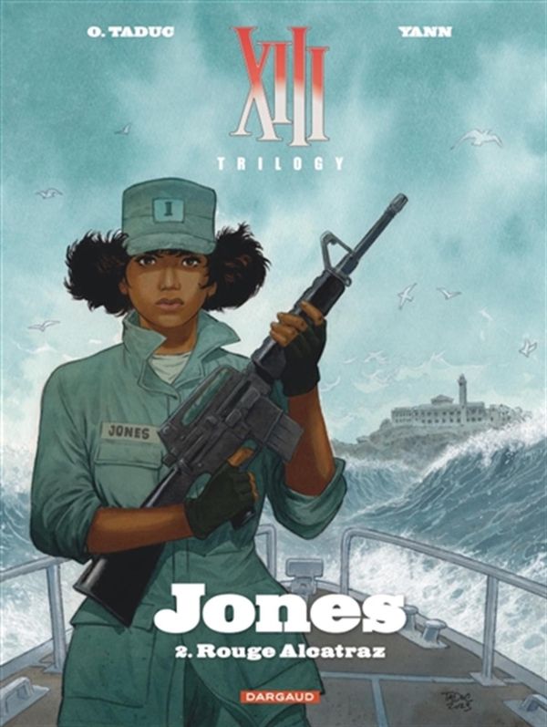 XIII Trilogy - Jones 02 : Rouge Alcatraz