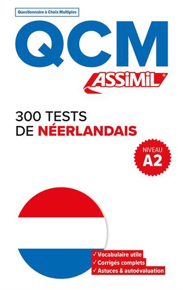 300 tests de néerlandais - Niv.A2