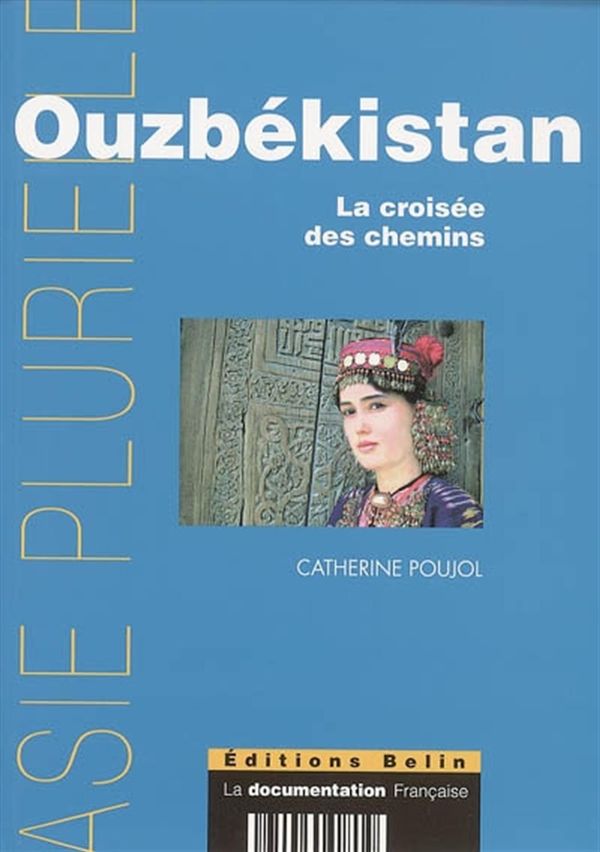 Ouzbékistan: la croisée des chemins