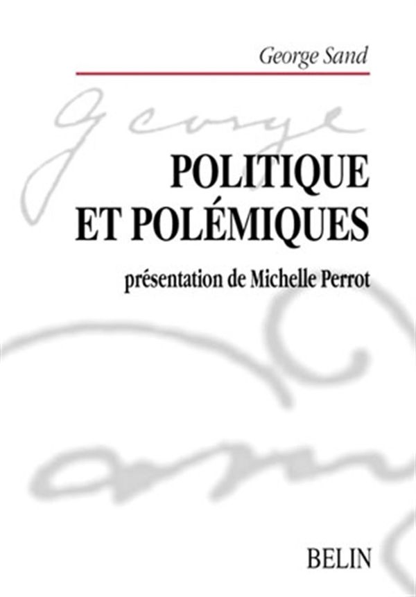 Politique et polémiques: présentation de Michelle Perrot