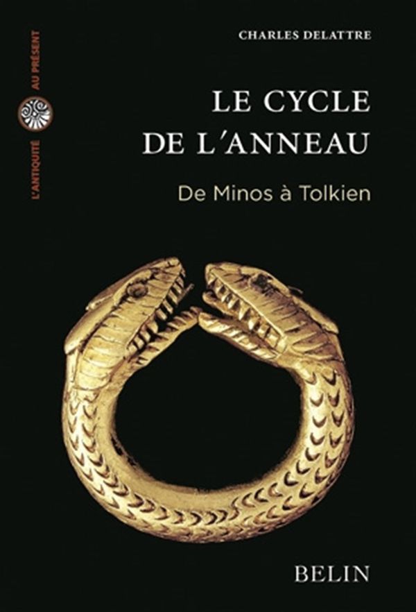 Cycle de l'anneau: de Minos à Tolkien
