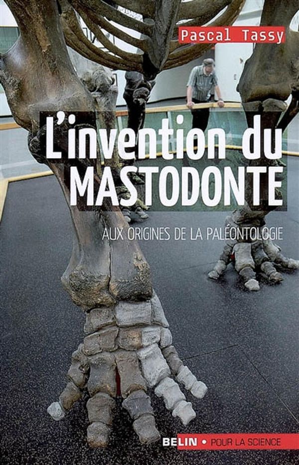 L'invention du mastodonte