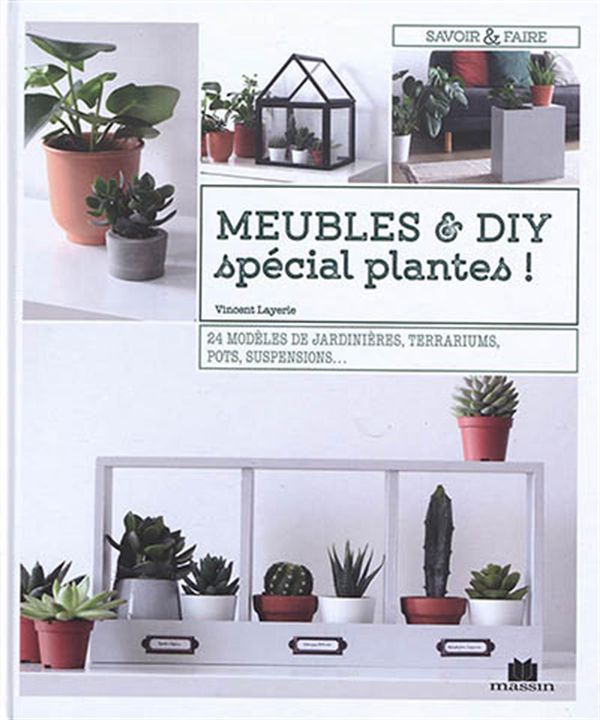 Meubles & DIY spécial plantes!