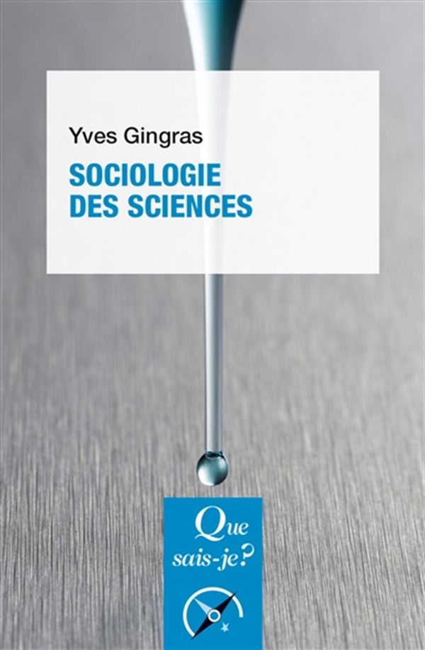 Sociologie des sciences - 3e édition