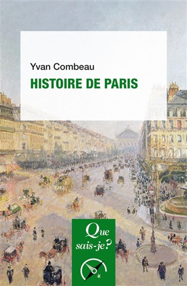 Histoire de Paris 10e éd.