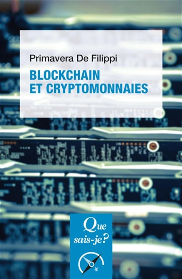 Blockchain et cryptomonnaies - 2e édition