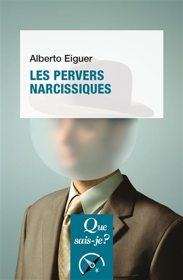 Les pervers narcissiques - 2e édition