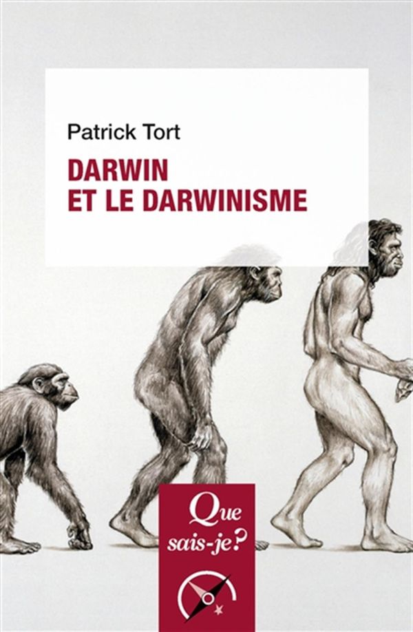 Darwin et le darwinisme - 7e édition