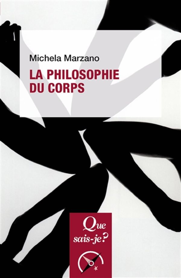 La philosophie du corps - 5e édition